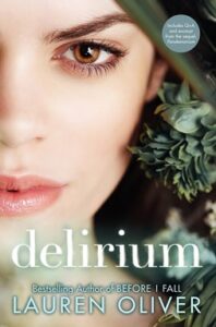 A review of delirium by lauren oliver