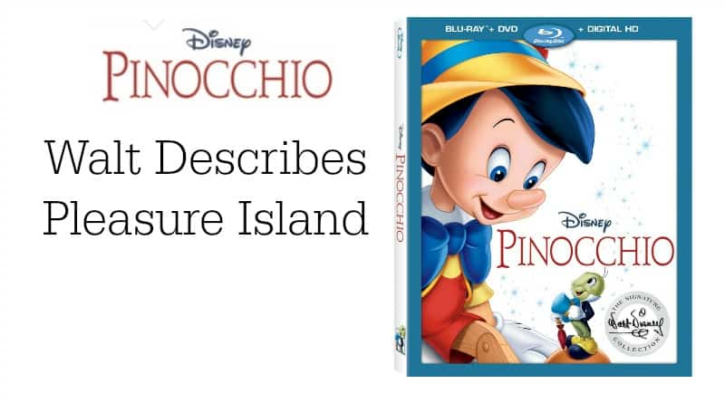 Walt Describes Pleasure Island