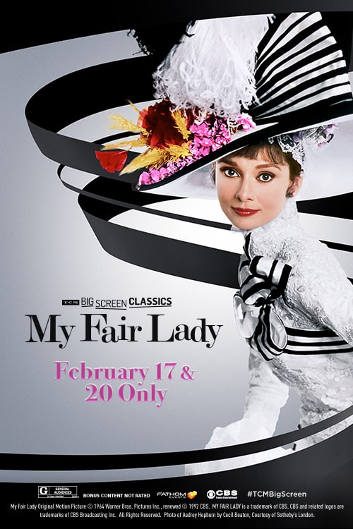 My Fair Lady Returning to Movie Theaters Nationwide for Two Days Only on 2.17 and 2.20