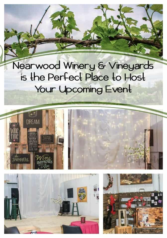 Nearwood Winery and Vineyards is the Perfect Place to Host Your Upcoming Event