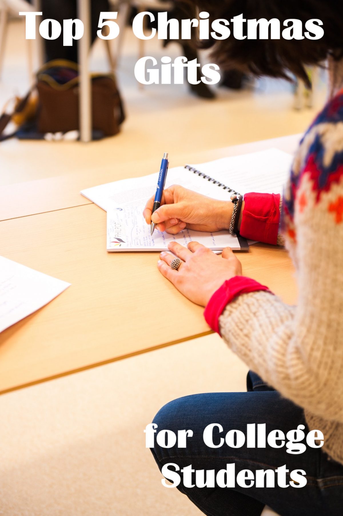 Top 5 Christmas Gifts for College Students